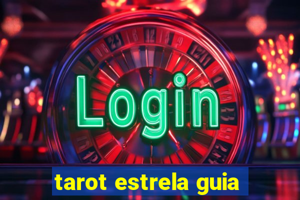 tarot estrela guia